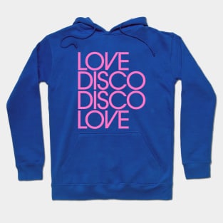 DISCO LOVE Hoodie